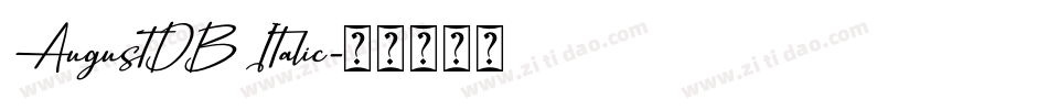 AugustDB Italic字体转换